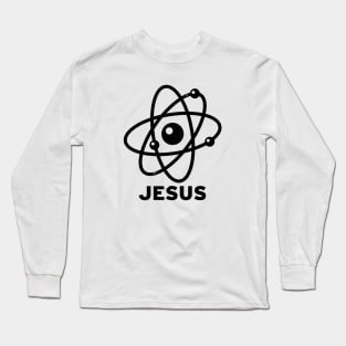 Jesus Atoms Long Sleeve T-Shirt